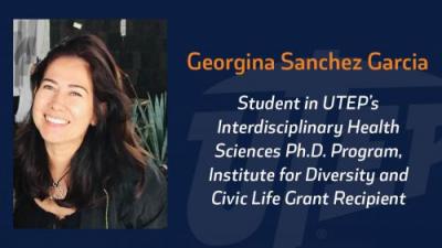 UTEP Ph.D. Student Receives Grant to Explore Resilience among Migrant Children